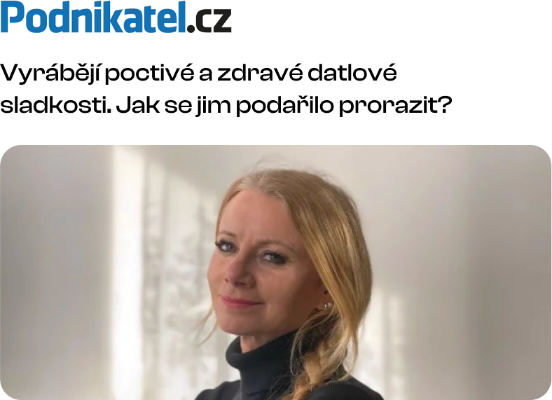 Vyrábějí poctivé a zdravé datlové sladkosti. Jak se jim podařilo prorazit?